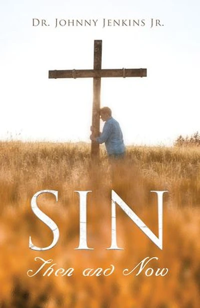 Sin Then and Now