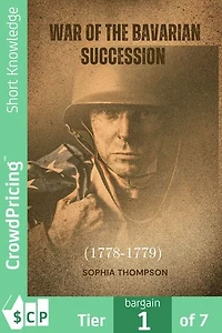 War of the Bavarian Succession (1778-1779)