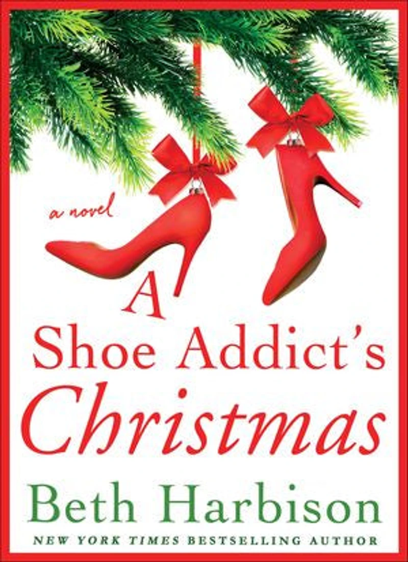 A Shoe Addict's Christmas: Novel