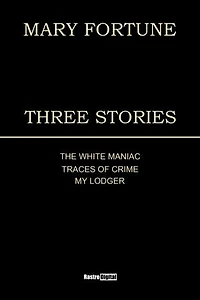 Three Stories