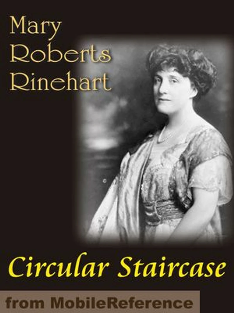 Circular Staircase (Mobi Classics)