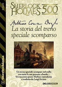 La storia del treno speciale scomparso