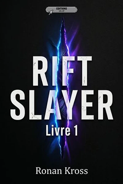 Rift Slayer: Rift Slayer, #1