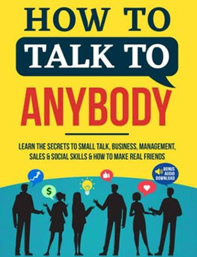 How to interact with anybody