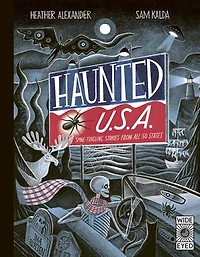 Haunted USA: Spine-tingling stories from all 50 states