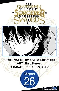The Swordsman Dubbed the Sorcerer of Countless Swords #026