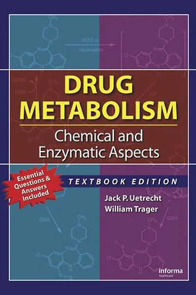 Drug Metabolism: Chemical and Enzymatic Aspects