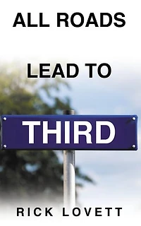 All Roads Lead to Third
