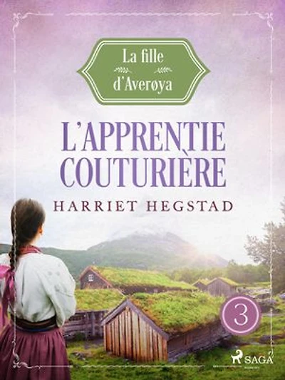 L'Apprentie couturière – La Fille d'Averøya, Livre 3
