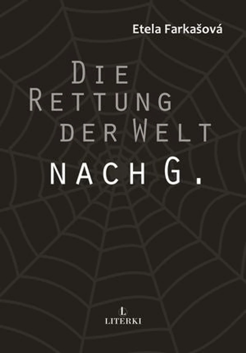 Die Rettung der Welt nach G.