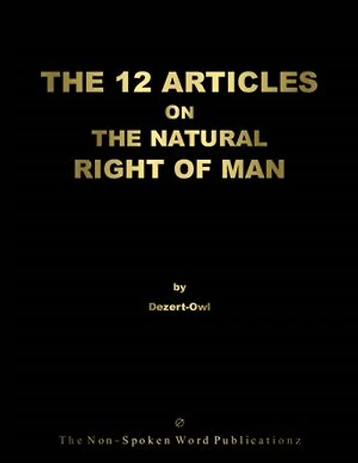 THE 12 ARTICLES ON THE NATURAL RIGHT OF MAN