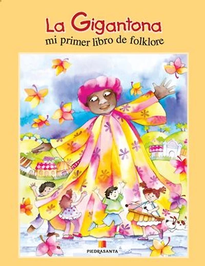 La Gigantona: Mi primer libro de folklore