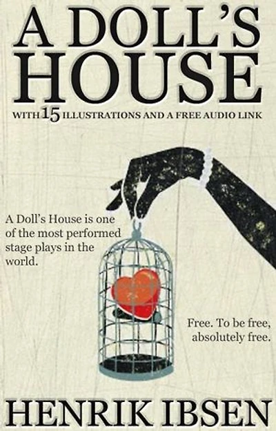 A Doll's House: With 15 Illustrations and a Free Audio Link