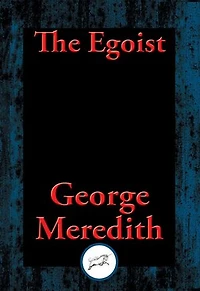 The Egoist: With Linked Table of Contents