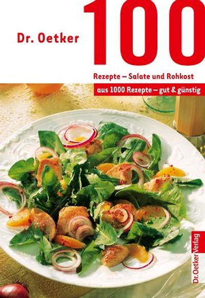 100 Rezepte - Partygerichte: aus 1000 gut und günstig
