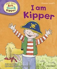 Read with Biff, Chip and Kipper Phonics: Level 2: I Am Kipper