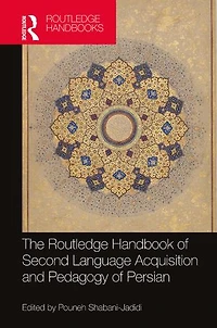 The Routledge Handbook of Second Language Acquisition and Pedagogy Persian