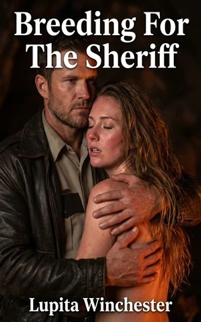 Breeding For The Sheriff: A Breeding Western Historical Erotic Romance