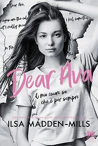Dear Ava: Il mio cuore sa che è per sempre