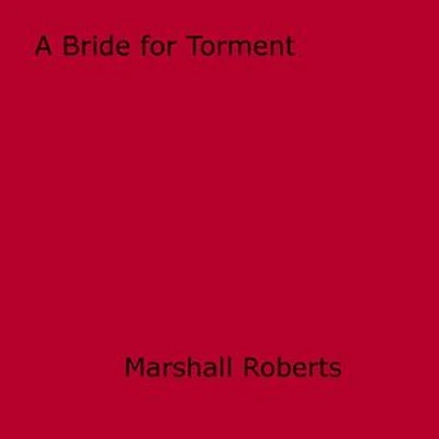 A Bride for Torment