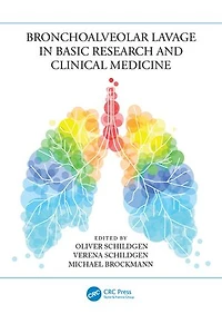 Bronchoalveolar Lavage Basic Research and Clinical Medicine