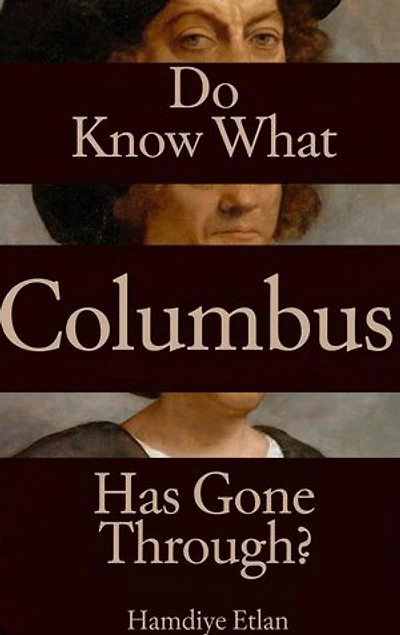 Do You Know What Columbus Has Gone Through?