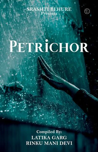 Petrichor The Art of Nature