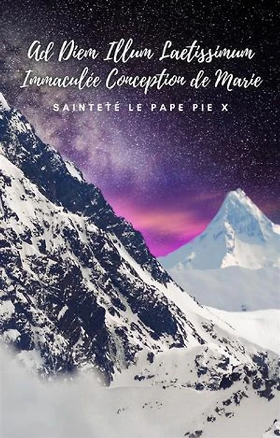 Ad Diem Illum Laetissimum: Immaculée Conception de Marie