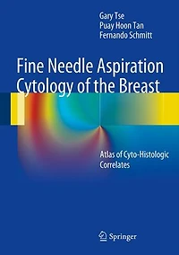Fine Needle Aspiration Cytology of the Breast: Atlas Cyto-Histologic Correlates