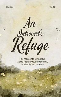 An Introvert's Refuge