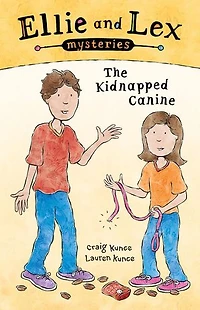 Ellie and Lex Mysteries: The Kidnapped Canine