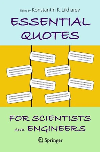 Essential Quotes For Scientists And Engineers