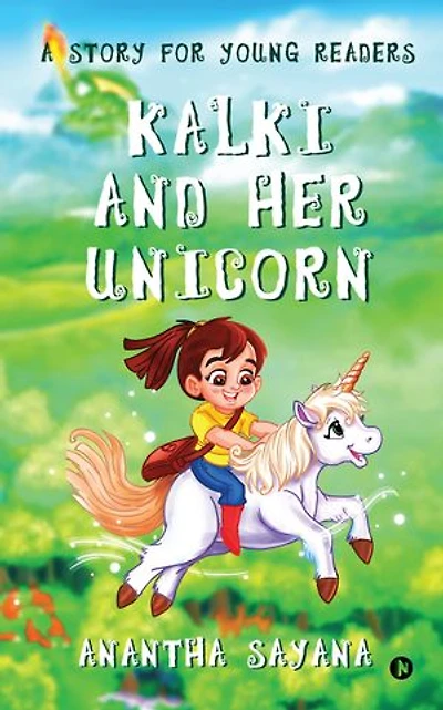 Kalki and her Unicorn: A story for young readers