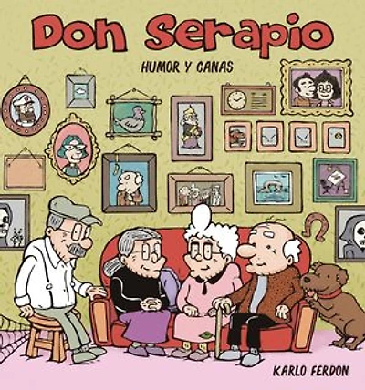 Don Serapio: Humor y canas