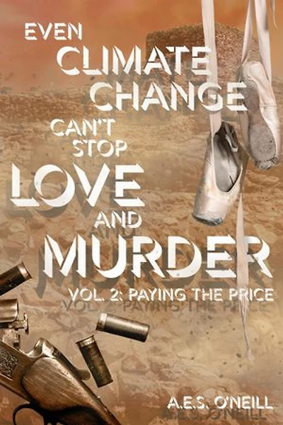 Even Climate Change Can't Stop Love and Murder