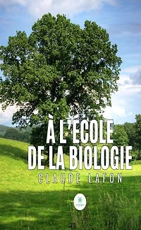 A l'école de la biologie