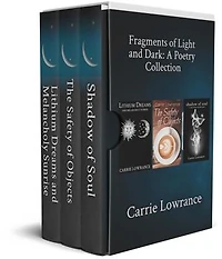 Fragments of Light and Dark: A Poetry Collection