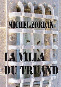 La villa du truand