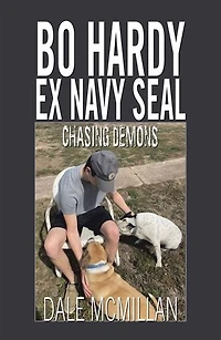 Bo Hardy Ex Navy Seal: Chasing Demons