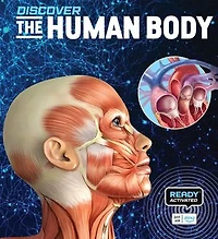 Discover: The Human Body (Ready Activated: A Readyland Alexa Interactive Book): Books You Can Talk to with Amazon Alexa and Echo by Readyland