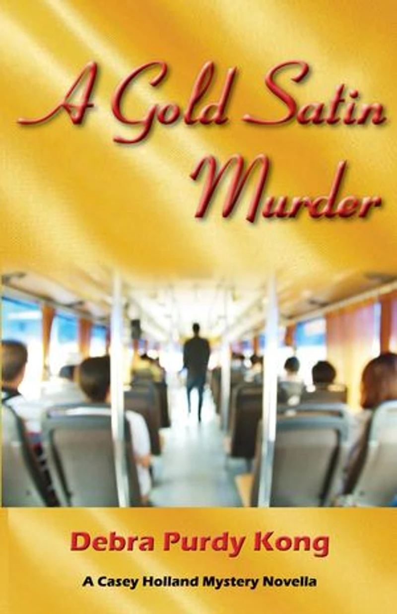A Gold Satin Murder: Casey Holland Mysteries, #7