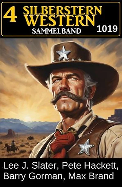 4 Silberstern Western Sammelband 1019