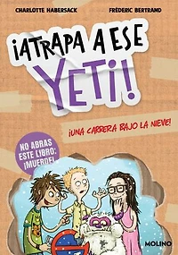 ¡Atrapa a ese 1 - Yeti! Una carrera bajo la nieve
