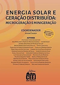 ENERGIA SOLAR E GERAÇÃO DISTRIBUÍDA: MICROGERAÇÃO E MINIGERAÇÃO