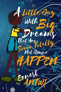 A Little Guy with Big Dreams That Are Soooo Totally Not Gonna Happen