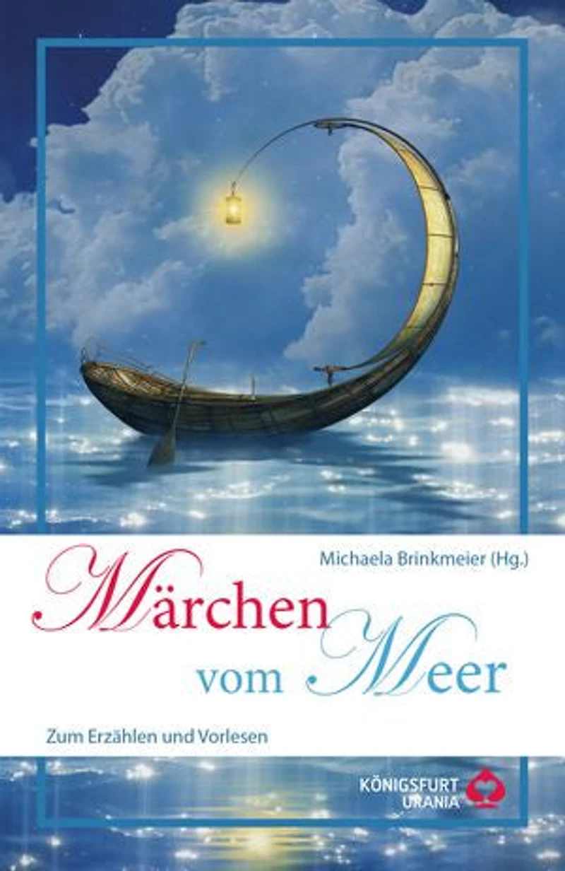 Märchen vom Meer: Zum Erzählen und Vorlesen