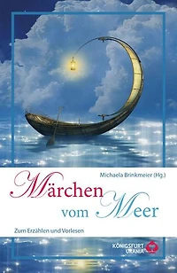 Märchen vom Meer: Zum Erzählen und Vorlesen