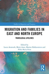 Migration and Families East North Europe: Translocal Lifelines