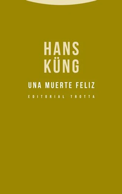 Una muerte feliz