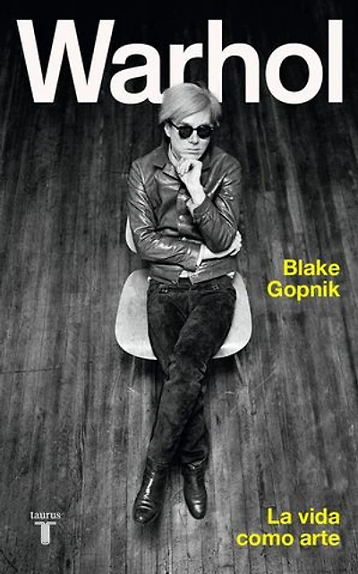 Warhol: La vida como arte